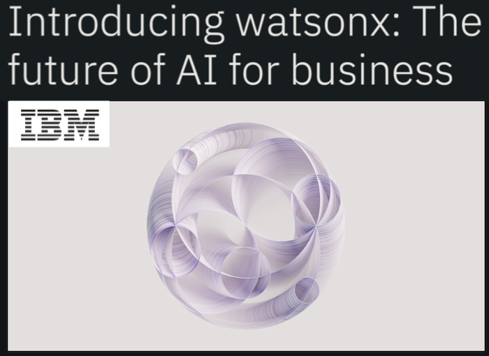 IBM Unveils The ‘watsonx’ AI Platform To Power Next-gen Foundation ...